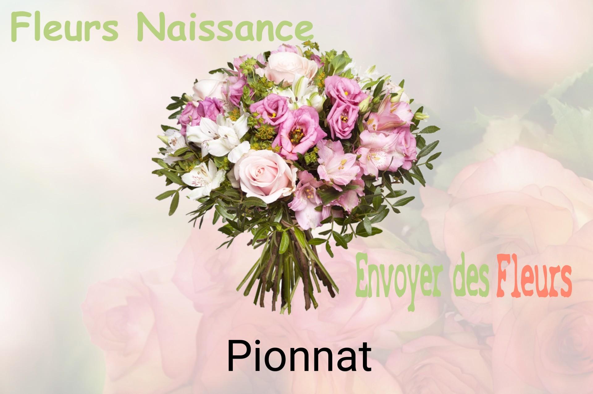 Bouquet de fleurs de naissance livré à Pionnat